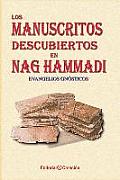 Los manuscritos descubiertos en Nag Hammadi: Evangelios gn?sticos
