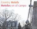 Country Hotels Hoteles En El Campo