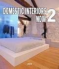 Domestic Interiors Now