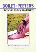 Tokyo Is My Garden