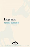 Las primas/ The Cousins