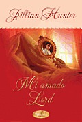 Mi Amado Lord/ Love Affair of an English Lord, the