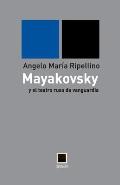 mayakovsky y el teatro ruso de vanguardia