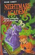 Nightmare Academy Charlie y el Mundo de los Monstruos