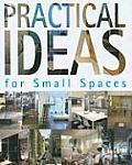 Practical Ideas For Small Spaces