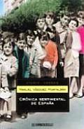 Cronica Sentimental De Espana/ Sentimental Chronicle of Spain
