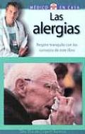 Las Alergias: Respire Tranquilo Con Los Consejos de Este Libro