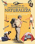 Enciclopedia del Deportista En La Naturaleza (Naturaleza y Ocio Series)