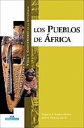 Los Pueblos de Africa (Vida y Costumbres en la Antiguedad)