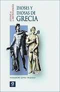 Dioses y Diosas de Grecia (Joyas de La Mitologia)