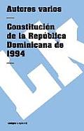 Constituci?n de la Rep?blica Dominicana de 1994