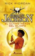 Percy Jackson 05 El Ultimo Heroe del Olimpo Heroes of Olympus