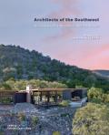 Building in the Desert Architects of the Southwest