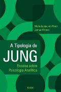 A Tipologia de Jung - Nova Edi??o