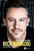 Rick Bonadio - 30 Anos De M?sica