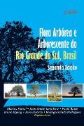 Flora Arb?rea e Arborescente do Rio Grande do Sul, Brasil