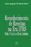 Receitas na Era IFRS: Efeitos tribut?rios e efeitos cont?beis