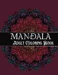 Mandala Adult Coloring Book: Amazing Coloring Patterns Stress Relief