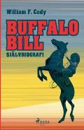 Buffalo Bill: Sj?lvbiografi