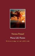 Nuru Life Poems: Written to encourage, inspire and uplift the reader