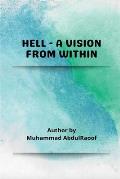 Hell-A Vision from within