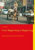 From Beginning to Beginning: Trade Finance Articles from 2003 to 2011