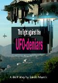 The fight against the UFO-deniers