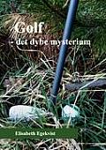 Golf: det dybe mysterium