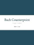 Bach Counterpoint: Two-part invention I