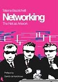 Networking: The Net as Artwork