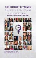 The Internet of Women: Accelerating Culture Change