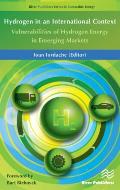 Hydrogen in an International Context: Vulnerabilities of Hydrogen Energy in Emerging Markets