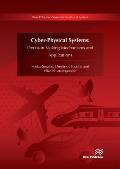 Cyber-Physical Systems: Decision Making Mechanisms and Applications