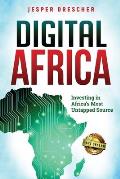 Digital Africa: Investing in Africa's Most Untapped Source
