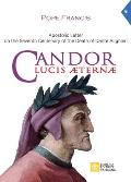 Candor Lucis aeternae: Apostolic Letter on the Seventh Centenary of the Death of Dante Alighieri