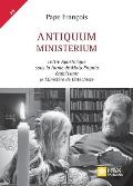 Antiquum ministerium: Lettre Apostolique sous la forme de Motu Proprio ?tablissant le Minist?re de Cat?chiste