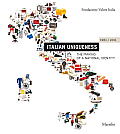 Italian Uniqueness: 1961/2011: The Making of a National Identity