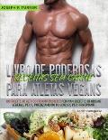 Livro de Poderosas Receitas sem Carne para Atletas Vegans: 100 Receitas ricas em prote?na para uma dieta muscular e ? base de plantas para principiant