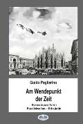 Am Wendepunkt der Zeit: Roman in zwei Teilen: Paralleluniversen - Erbs?nde