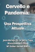 Cervello e Pandemia: Una Prospettiva Attuale