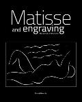 Henri Matisse Matisse & Engraving