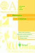 Matematica E Internet: Risorse Di Rete in Matematica. Produzione Di Materiale Matematico. Communicazione in Rete. Percorso Guidato