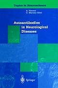 Autoantibodies in Neurological Diseases