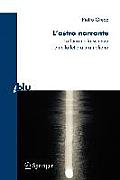 L'Astro Narrante: La Luna Nella Scienza E Nella Letteratura Italiana