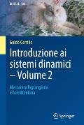 Introduzione AI Sistemi Dinamici - Volume 2: Meccanica Lagrangiana E Hamiltoniana
