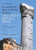 The ghetto reveals Rome