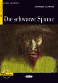 Die Schwarze Spinne [With CD (Audio)]