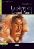Pierre Du Grand Nord+cd