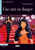 Une Star En Danger [With CD (Audio)]
