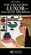 The Treasures of Luxor and the Valley of the Kings (Art Guides)
